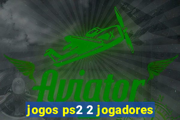 jogos ps2 2 jogadores